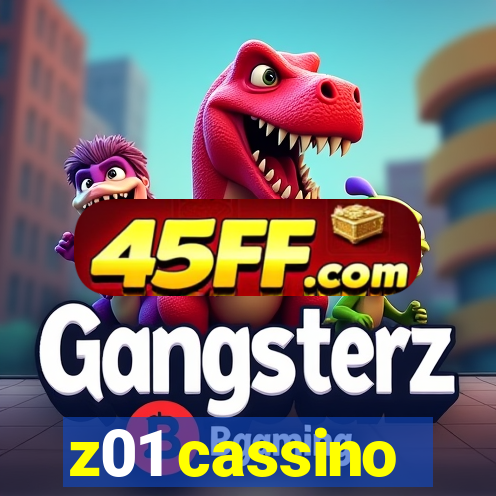 z01 cassino